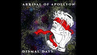 Arrival of Apollyon - Tomorrow WIll Be Worse