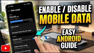 Enable / Disable Mobile Data On Your Android Phone (Step-by-Step!)