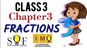 Class 3 IMO | chapter 3 Fractions | Fractions for class 3 | Maths olympiad for class 3 | 2024-25
