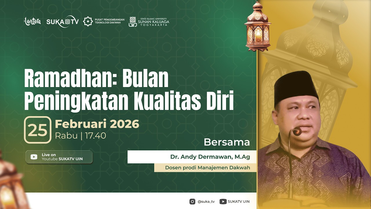 LENTERA RAMADHAN 2026 | EP. 3, Dr. Andy Dermawan, M.Ag