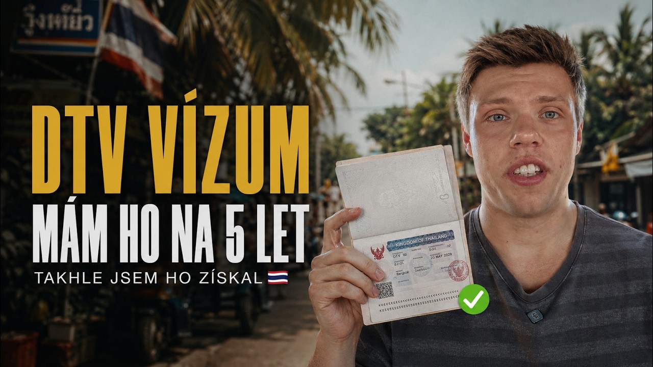 Náhled videa: DTV vízum Thajsko 2026: jak ho získat z Česka (návod)