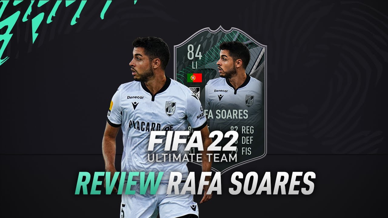 ¡BUEN ACOMPAÑANTE PARA GONCALO INACIO! 👌 84 RAFA SOARES FIFA 22 HITOS SQUAD FOUNDATIONS REVIEW