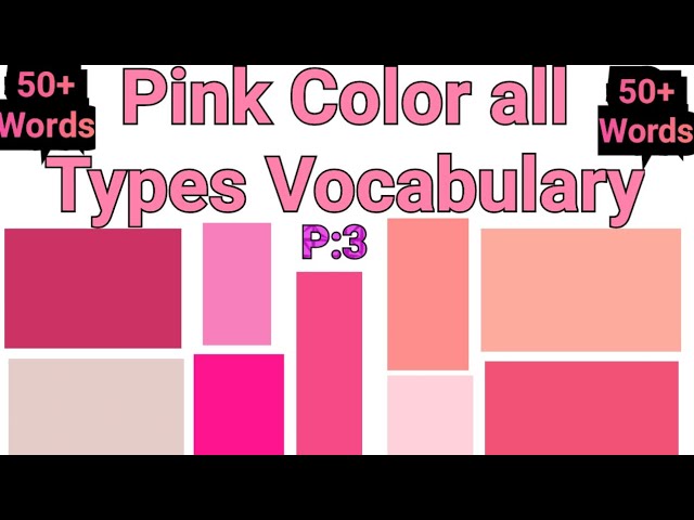 Language Color Pink Pink Types Of Color