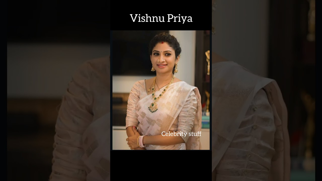 Serial actor vishnu Priya