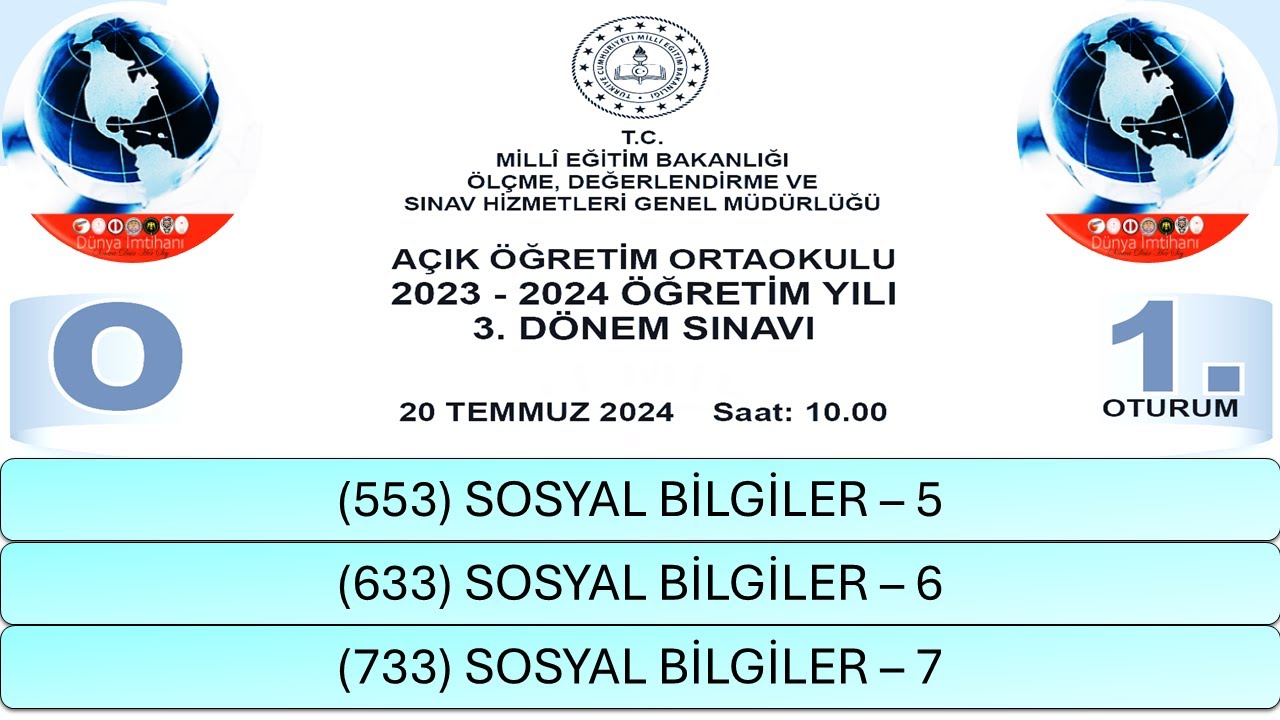 2024 / 3. DÖNEM / AÇIK ÖĞRETİM ORTAOKULU / SOSYAL BİLGİLER – 5 - 6 VE 7