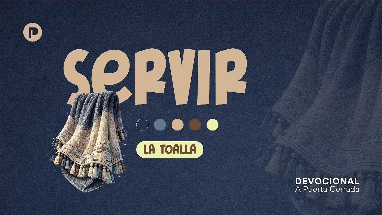 Servir | La Toalla | 01 de Febrero 2026 | Devocional APC Pastor Mao