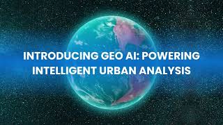 GEOAI - Urban AI: The Advanced Urban Analysis App — From Maps to Reports Automatically!
