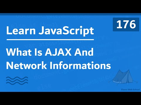 Learn JavaScript In Arabic 2021 - #176 - What Is AJAX And Network Information