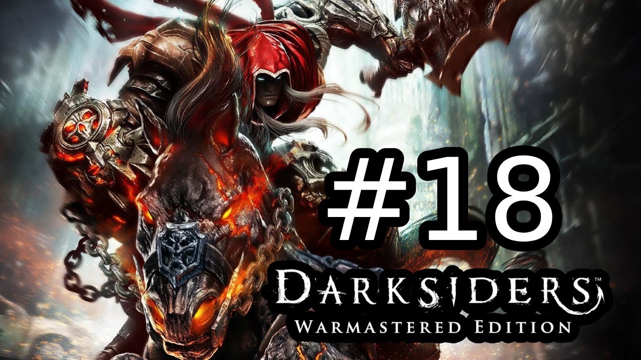 Darksiders Part 18 Games Channel