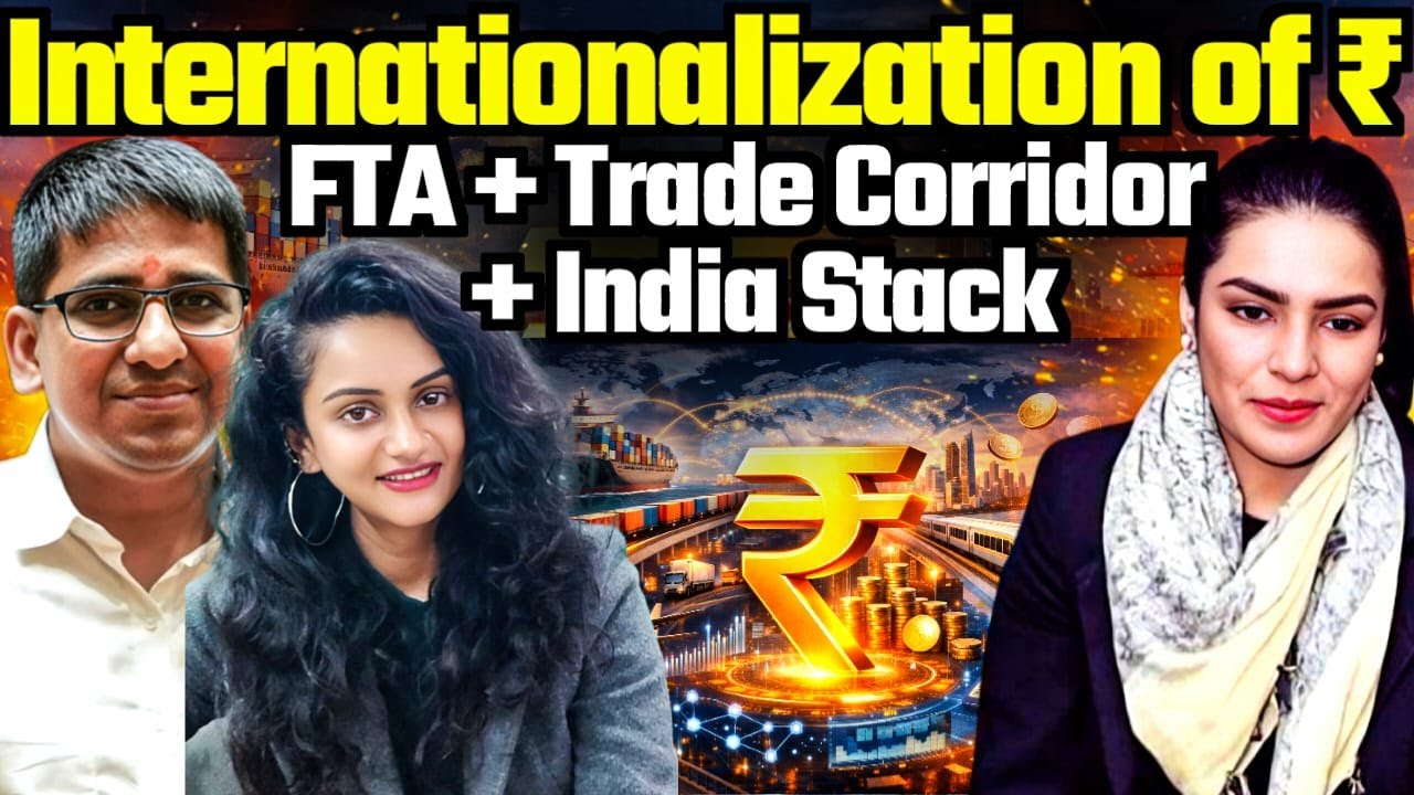 How India Is Globalizing the Rupee Through FTAs, Trade Corridors and India Stack | Amber Zaidi