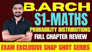 KTU - B.Arch S1 MATHS - Mod 4 PROBABILITY DISTRIBUTIONS - Revision