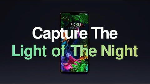 LG G8 ThinQ: Night View Video