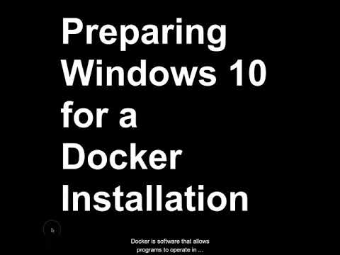 Preparing Windows 10 for Docker