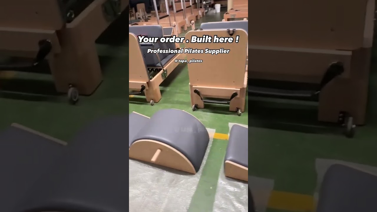 Your order. Built here !💝 Professional Pilates Supplier