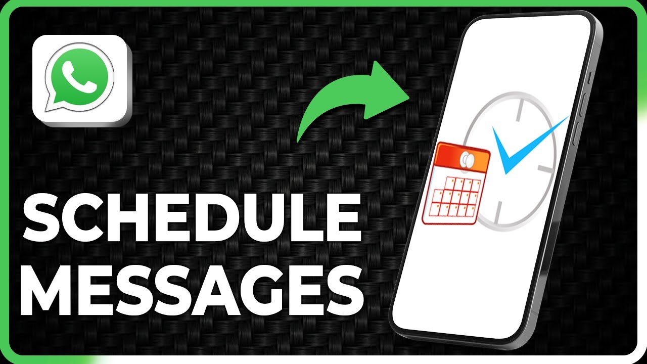 How to schedule messages on WhatsApp (2025) - YouTube
