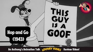 Hop and Go (1943) - An Anthony's Animation Talk Looney Tunes Review Video!