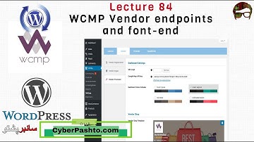 WordPress Lecture 84 | WCMP Vendor endpoints and font-end | WCMP Vender in WordPress site in Pashto