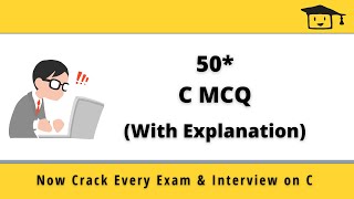 C MCQ Questions & Answers