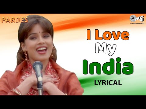 I Love My India Lyrical | Pardes | Shahrukh Khan, Mahima Chaudhry |  Kavita Kavita Krishnamurthy - TIPSOFFICIAL