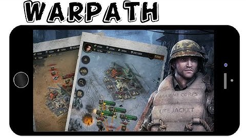 Warpath Mobile Game Review Android/IOS 2020
