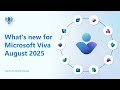 What's new for Microsoft Viva - August 2025