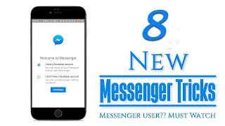8 Hidden Facebook Messenger Tricks You Need To Try Right Now | 2017