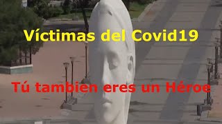 Homenaje en lo peor de la Pandemia  -Tú también eres un Héroe