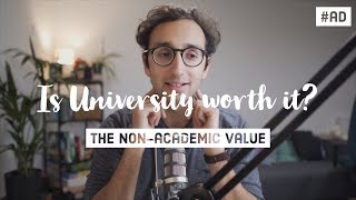 Is university worth it? The non-academic value of university