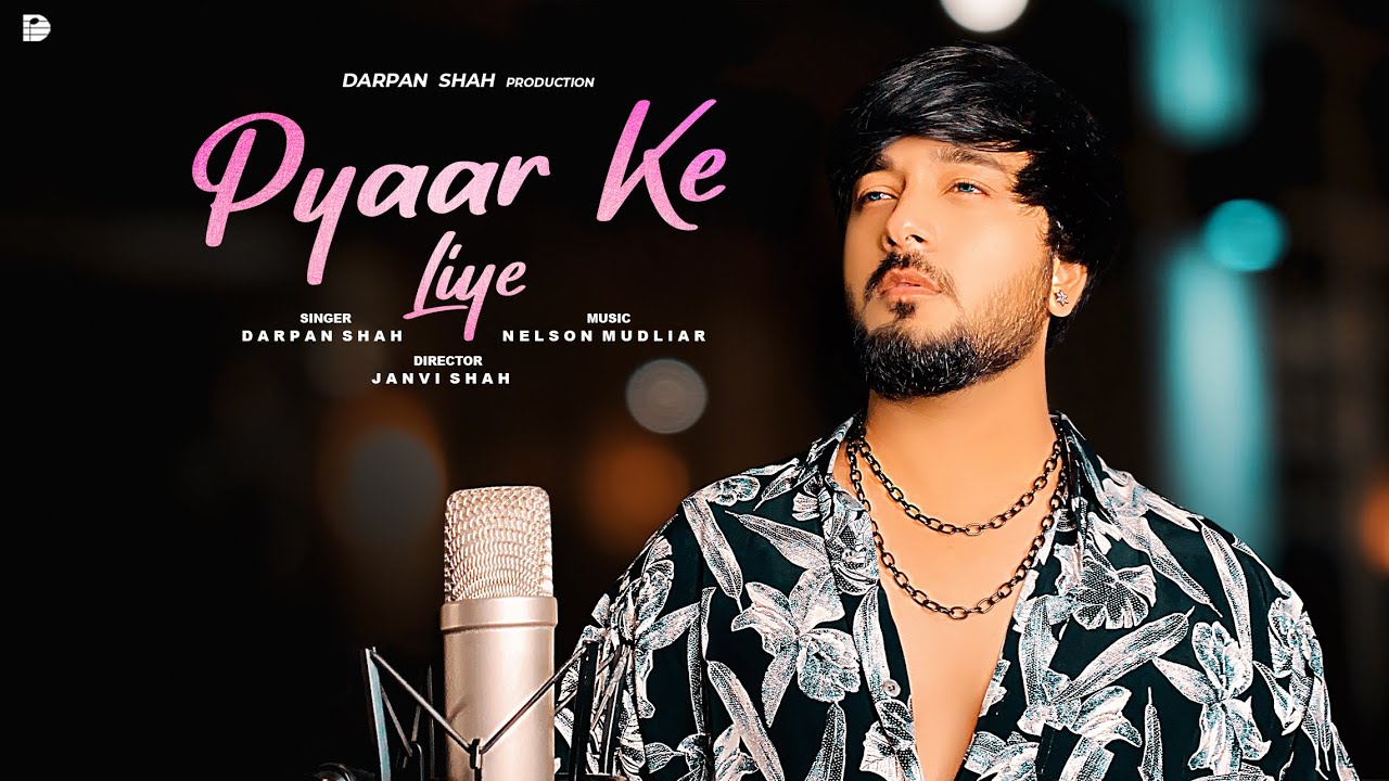 Pyaar Ke Liye | EDM Version | Darpan Shah