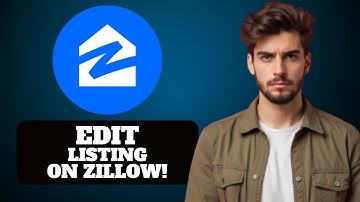 How to edit Zillow Listing 2025