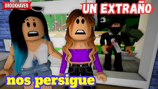 UN EXTRAÑO NOS PERSIGUE | Roblox Brookhaven rp | Mini Pelicula - Historia de Roblox