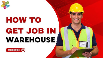 Warehouse Interview Questions and Answers | How to Get a Job in a Warehouse