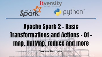 Apache Spark 2 - Basic Transformations and Actions - 01 - map, flatMap, reduce and more