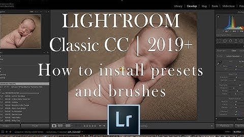 Lightroom Classic (CC) - How to install presets and brushes 2019+