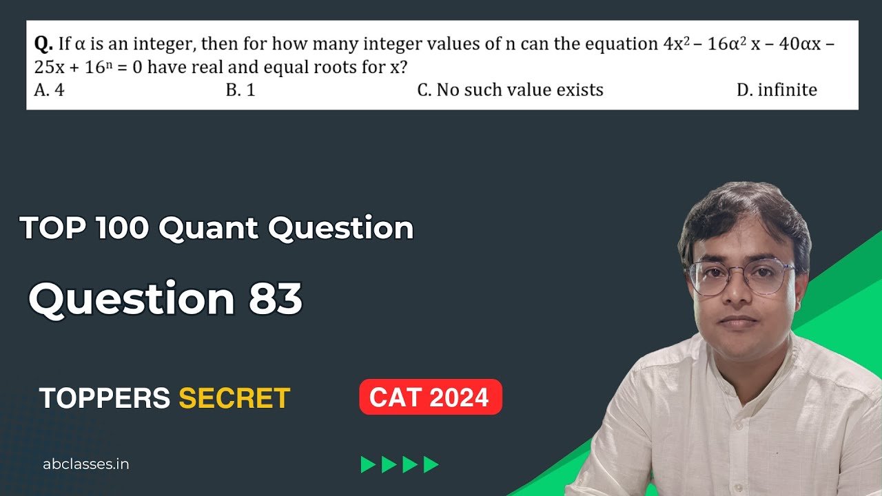 CAT 2024 Prep I TOP 100 Quant Question to solve before CAT 2024 ...