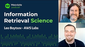 Leo Boytsov on Information Retrieval Science - Weaviate Podcast #38