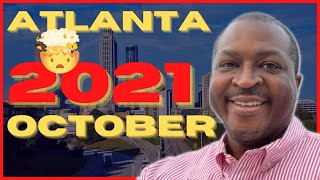 Atlanta Real Estate Market Update [October 2021]