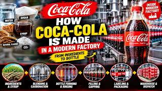 How Coca-Cola Is Made in a Modern Factory | Complete Production Process