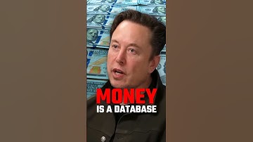 Elon: What Is Money?