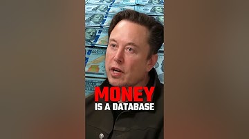 Elon: What Is Money?