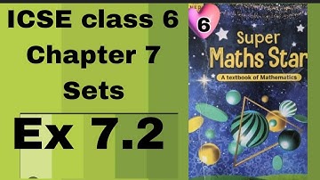 ICSE class 6 Super maths star Chapter 7 Sets Ex 7.2