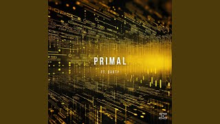 Primal (feat. BAXTY)