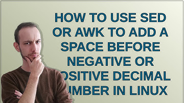 how to use sed or awk to add a space before negative or positive decimal number in linux