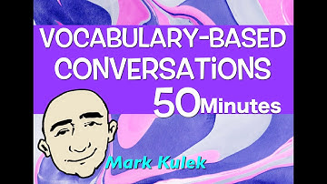 Vocabulary-Based Conversations for English Communication  | Mark Kulek - ESL