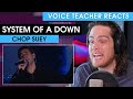 Voice Teacher Reacts to System of a Down - Chop Suey