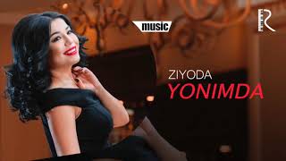 Ziyoda - Yonimda | Зиёда - Ёнимда (AUDIO) Resimi