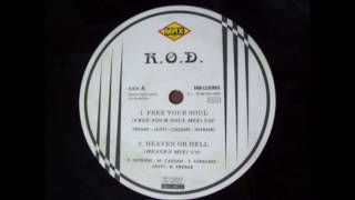 R.O.D. - Free Your Soul (Free Your Soul Mix) (1995)