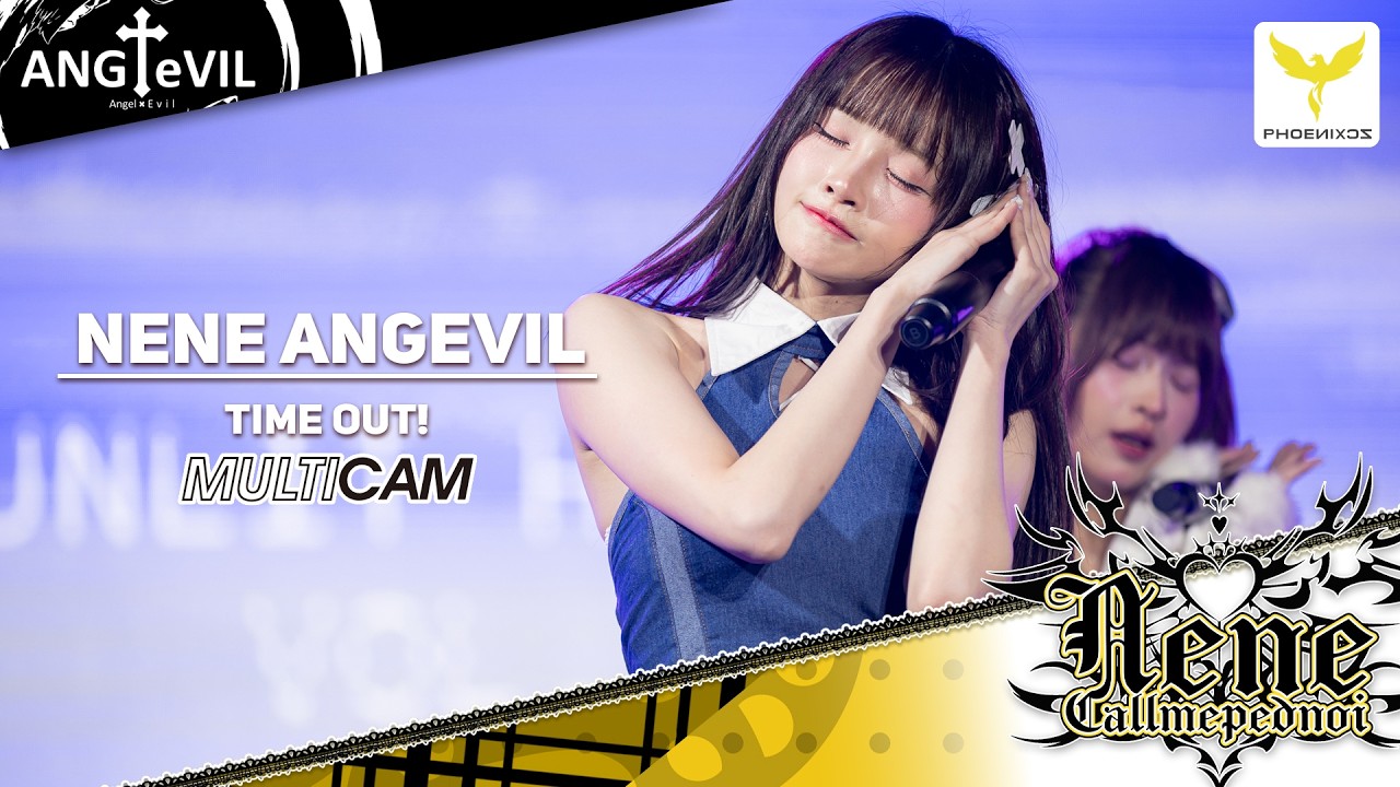 [Nene ANGeVIL✟ ] Multi Fancam - TIME OUT!  -  SUNLIT HORIZON VOL.3「 ▷ ESCAPISM ◁ 」