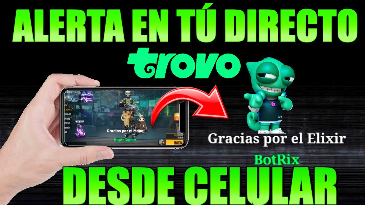 COMO CONFIGURAR LAS ALERTAS DE TROVO DESDE TU CELULAR // BOTRIX