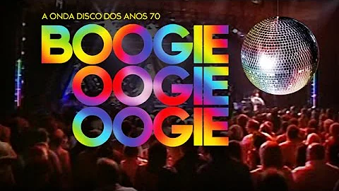A onda disco dos anos 70 Boogie Oogie Oogie - (DVD Oficial)
